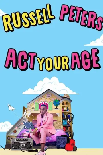 Russell Peters: Act Your Age poster