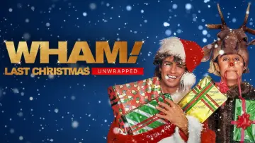 Backdrop to the movie "Wham!: Last Christmas Unwrapped" #1582033