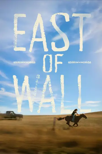 East of Wall poster