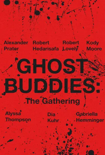 Poster to the movie "Ghost Buddies: The Gathering" #542098