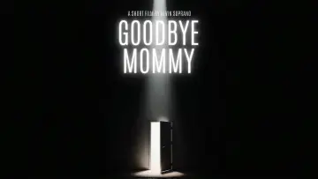 Backdrop to the movie "Goodbye Mommy" #974995