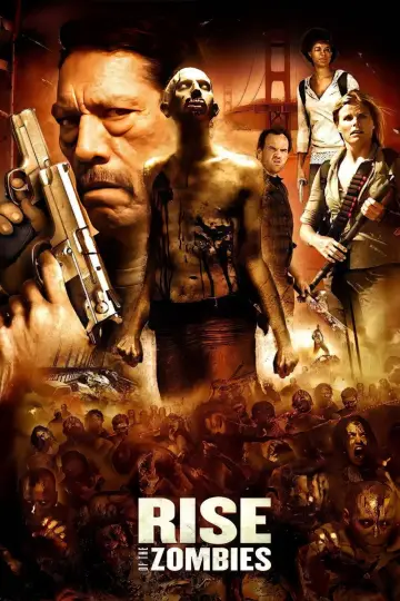 Poster to the movie "Rise of the Zombies" #1580269