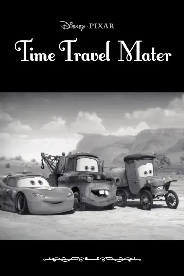 Poster to the movie "Time Travel Mater" #1069473