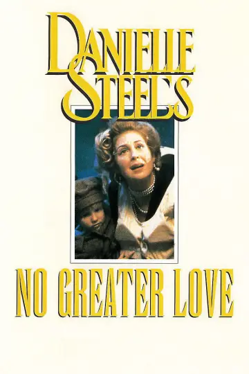 Poster to the movie "No Greater Love" #1096194