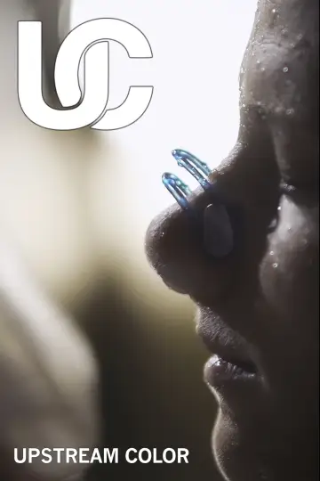 Poster to the movie "Upstream Color" #1093283