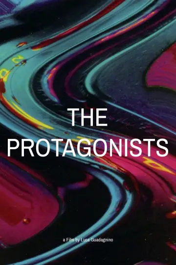 Poster to the movie "The Protagonists" #1032405