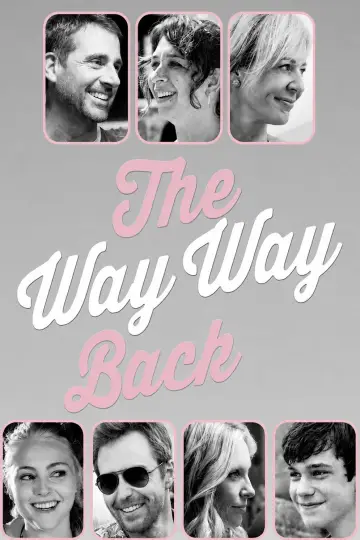 Poster to the movie "The Way Way Back" #1353901
