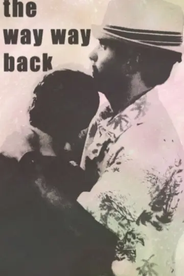 Poster to the movie "The Way Way Back" #937066