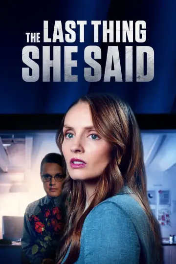 The Last Thing She Said poster