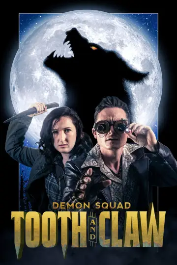 Poster to the movie "Demon Squad: Tooth and Claw" #536000