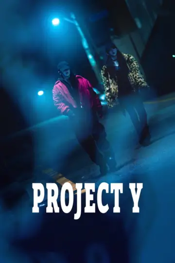 Poster to the movie "Project Y" #516911