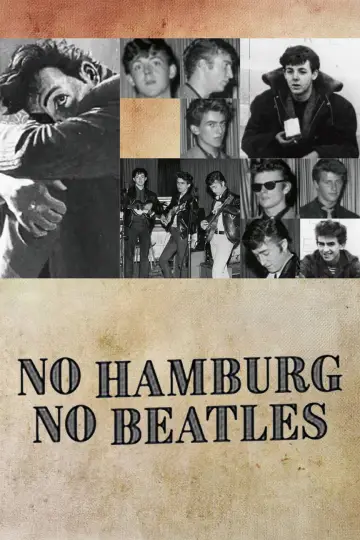 Poster to the movie "No Hamburg, No Beatles" #786194