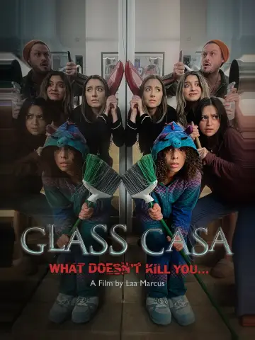 Poster to the movie "Glass Casa" #1162588