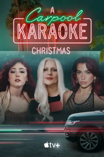 Poster to the movie "A Carpool Karaoke Christmas" #678471