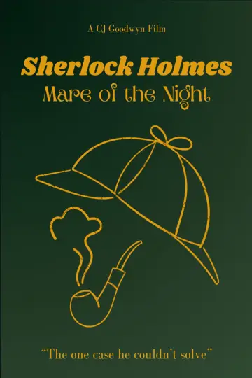 Poster to the movie "Sherlock Holmes: Mare of the Night" #782768
