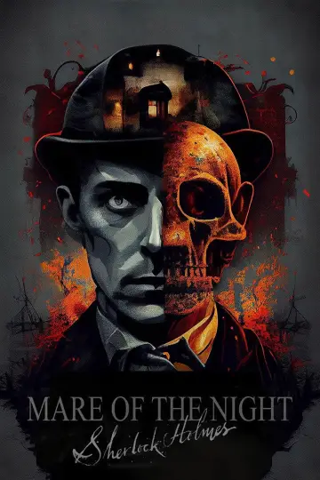 Poster to the movie "Sherlock Holmes: Mare of the Night" #782770