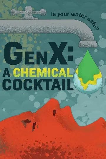 GenX: the Saga of Forever Chemicals poster