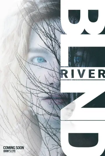 Poster to the movie "Blind River" #874911