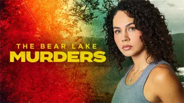 Backdrop to the movie "The Bear Lake Murders" #734868