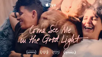 Backdrop to the movie "Come See Me in the Good Light" #580401