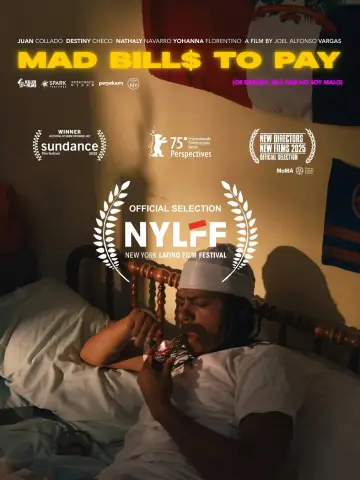 Poster to the movie "Mad Bills to Pay (or Destiny, dile que no soy malo)" #776628