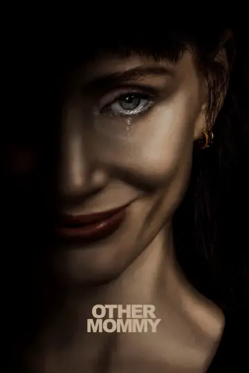Poster to the movie "Other Mommy" #1178540