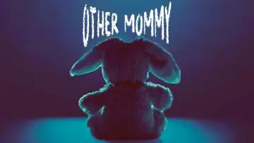 Backdrop to the movie "Other Mommy" #647484