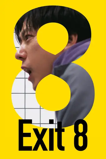 Poster to the movie "Exit 8" #925375