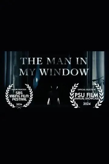 Poster to the movie "The Man In My Window" #784769