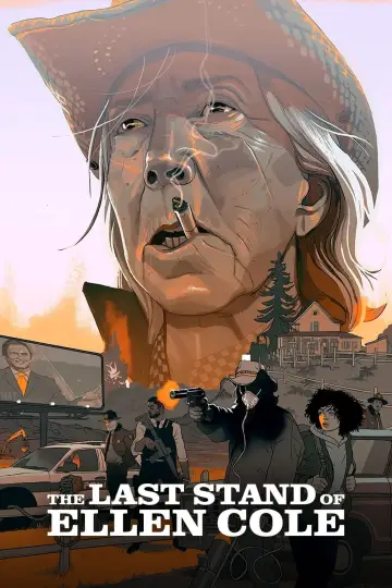 Poster to the movie "The Last Stand of Ellen Cole" #730012
