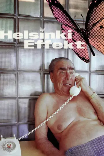 Poster to the movie "The Helsinki Effect" #1139735