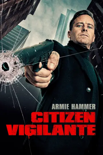 Poster to the movie "Citizen Vigilante" #924913