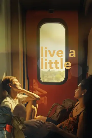 Live a Little (2025)
