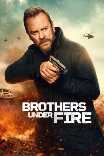 Poster to the movie "Brothers Under Fire" #815046