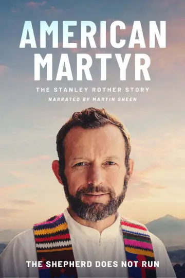 Poster to the movie "American Martyr: The Stanley Rother Story" #976813
