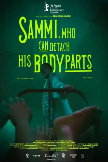 Poster to the movie "Sammi, Who Can Detach His Body Parts" #729710
