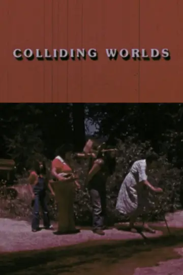 Colliding Worlds