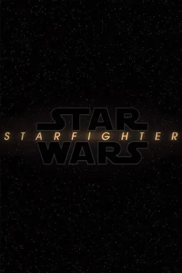 Poster to the movie "Star Wars: Starfighter" #666103