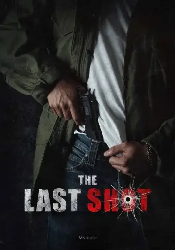 Poster to the movie "The Last Shot" #783829