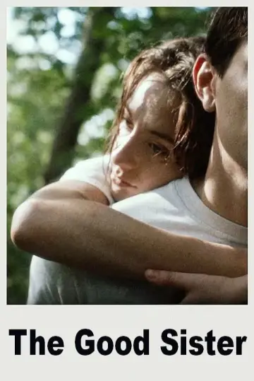 Poster to the movie "The Good Sister" #537078