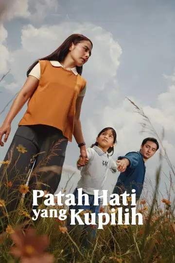 Poster to the movie "Patah Hati Yang Kupilih" #539023