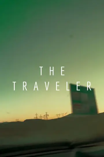 Poster to the movie "The Traveler" #778294