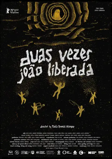 Poster to the movie "Two Times João Liberada" #830413