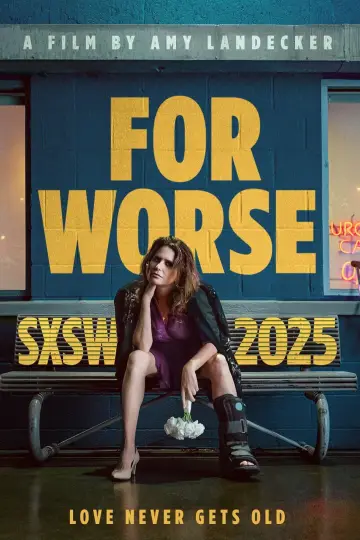 Poster to the movie "For Worse" #535845