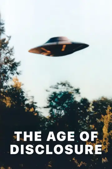 Poster to the movie "The Age of Disclosure" #581550