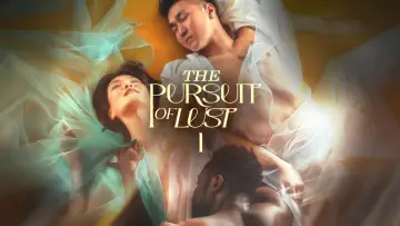 Backdrop to the movie "The Pursuit of Lust" #663449