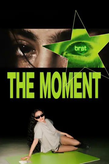 Poster to the movie "The Moment" #910622