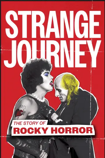 Poster to the movie "Strange Journey: The Story of Rocky Horror" #1172101