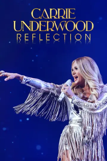 Poster to the movie "Carrie Underwood: Reflection" #1631620