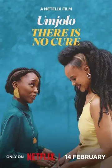 Poster to the movie "Umjolo: There Is No Cure" #680603